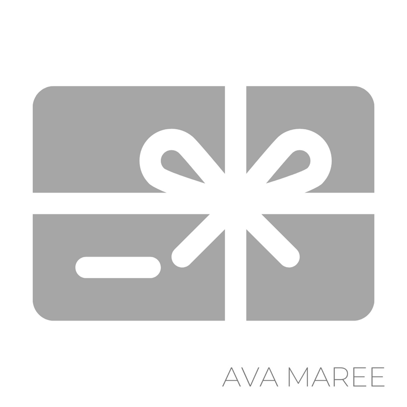 Ava Maree Gift Card